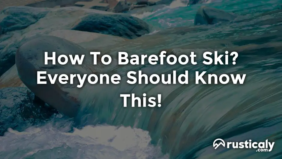 how to barefoot ski