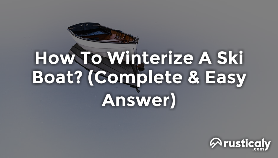 how to winterize a ski boat