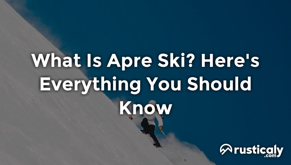 what is apre ski