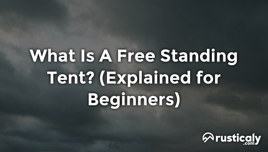 what is a free standing tent