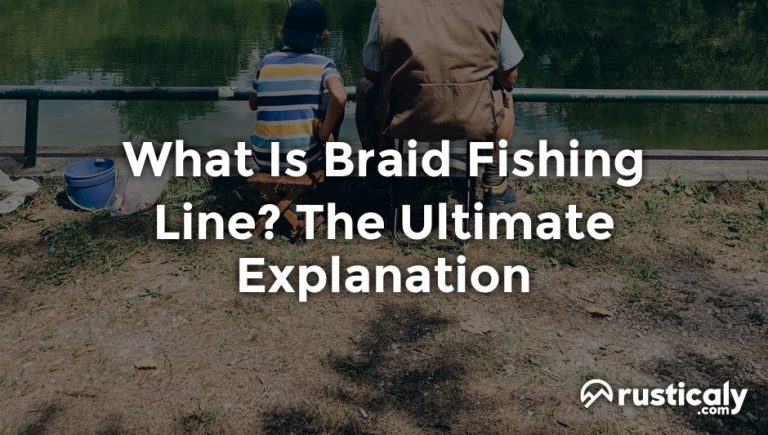 what is braid fishing line