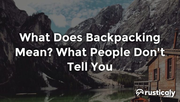 what does backpacking mean