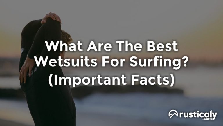 what are the best wetsuits for surfing