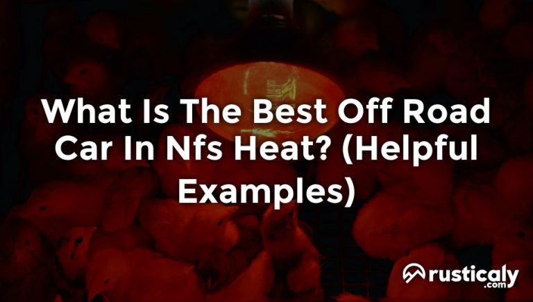 what is the best off road car in nfs heat