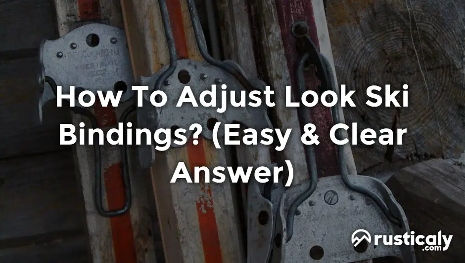 how to adjust look ski bindings