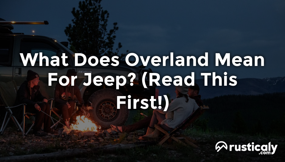 what does overland mean for jeep