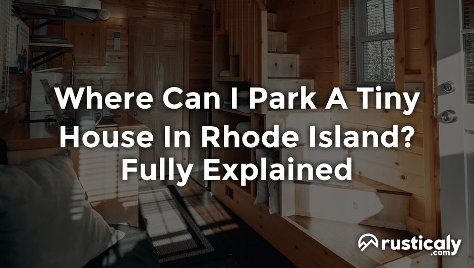 where can i park a tiny house in rhode island