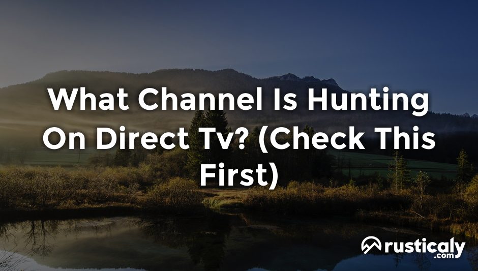what channel is hunting on direct tv