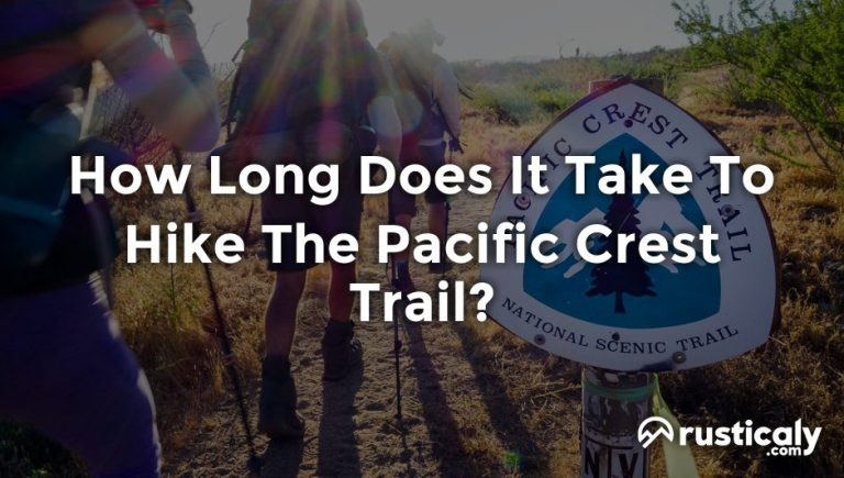 how long does it take to hike the pacific crest trail