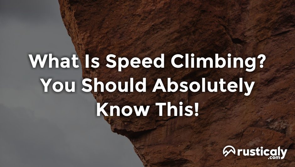 what is speed climbing