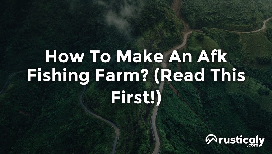 how to make an afk fishing farm