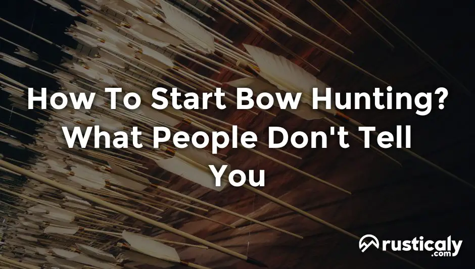 how to start bow hunting