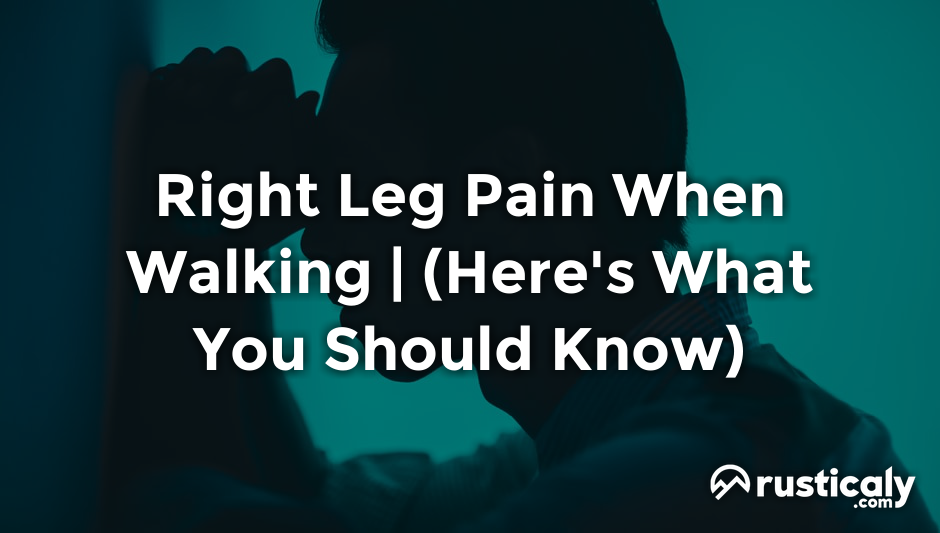 right leg pain when walking