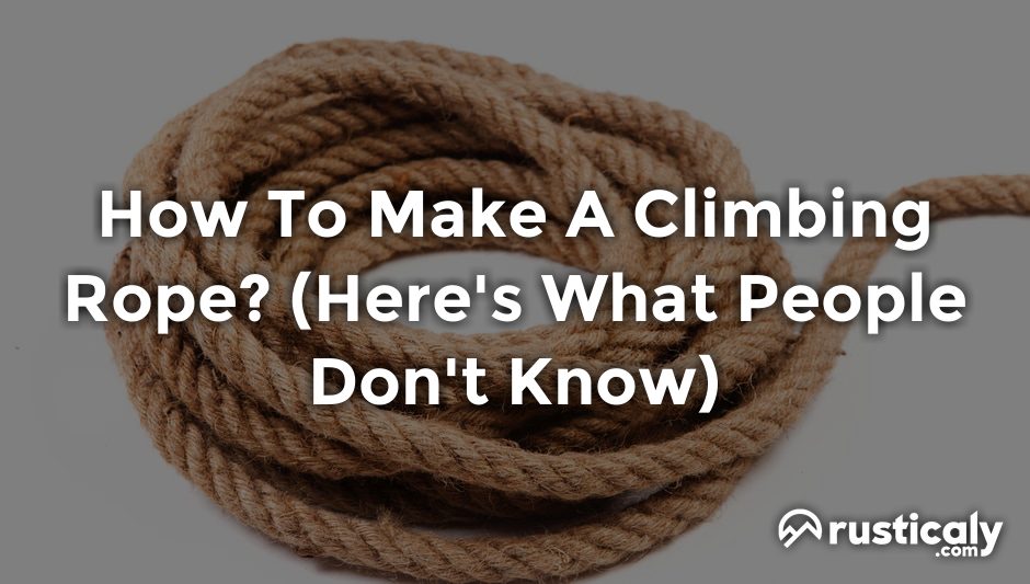 how to make a climbing rope