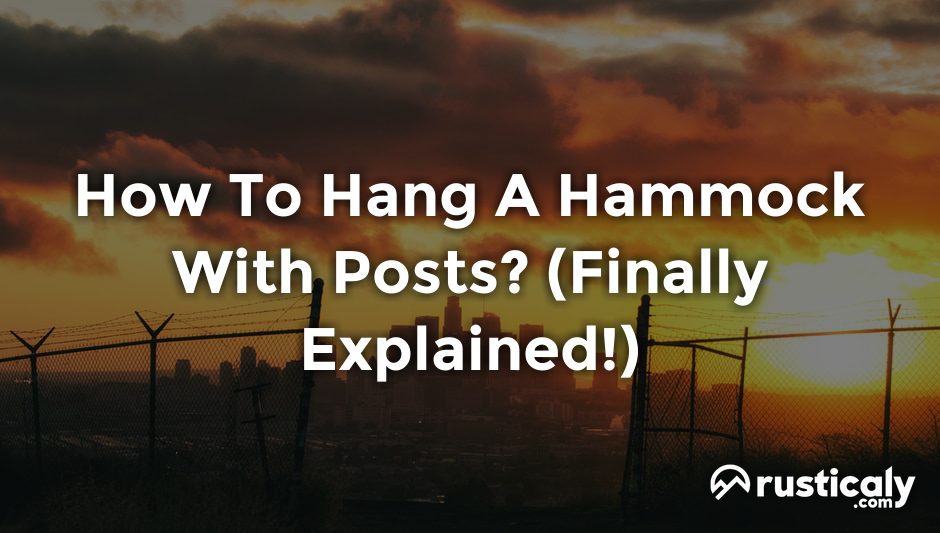 how to hang a hammock with posts