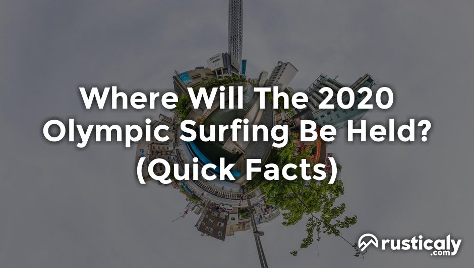where will the 2020 olympic surfing be held