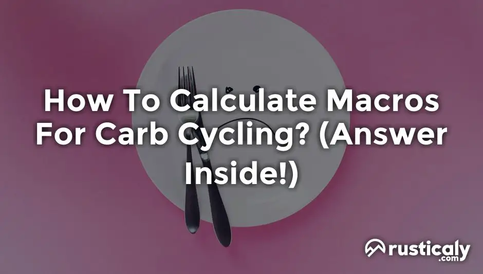 how to calculate macros for carb cycling
