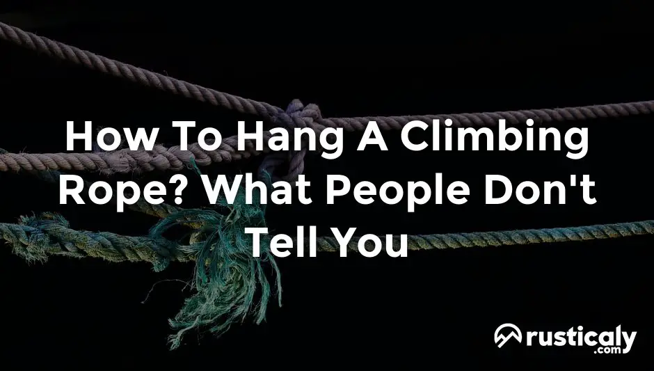 how to hang a climbing rope