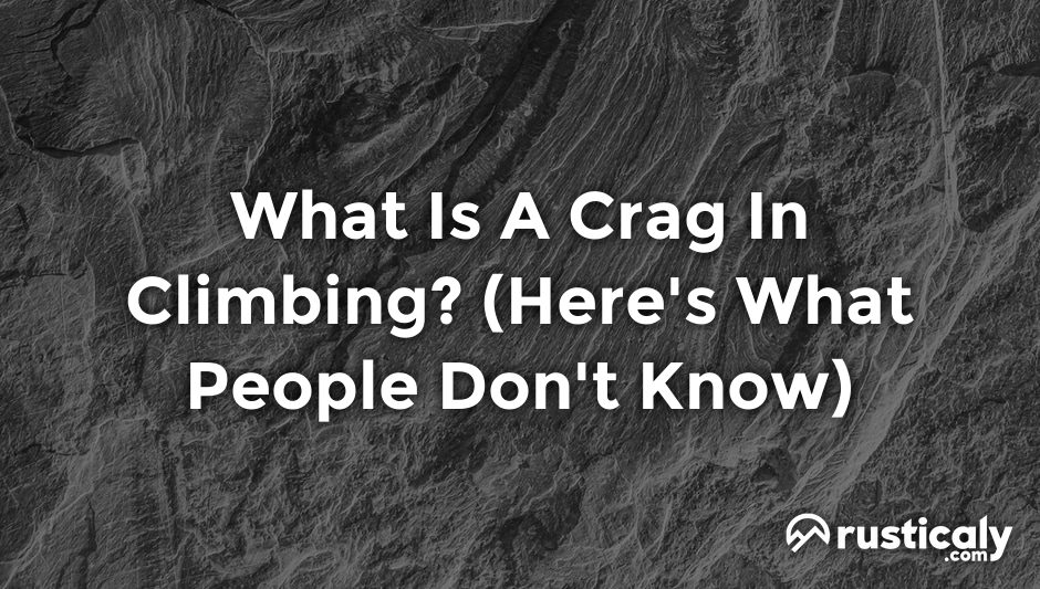 what is a crag in climbing