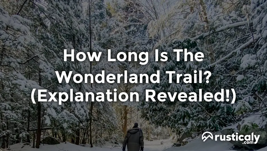 how long is the wonderland trail