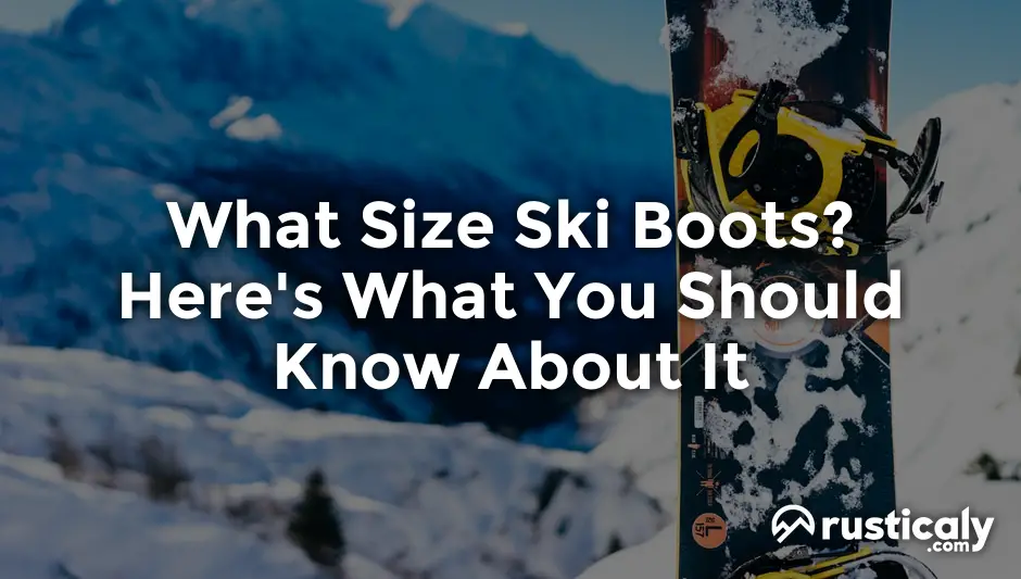 what size ski boots