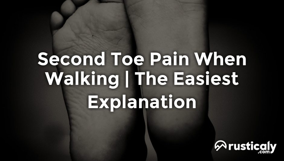 second toe pain when walking