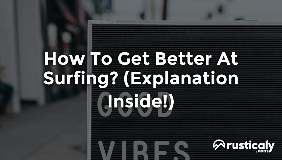 how to get better at surfing