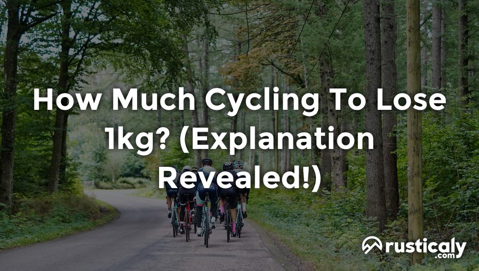 how much cycling to lose 1kg