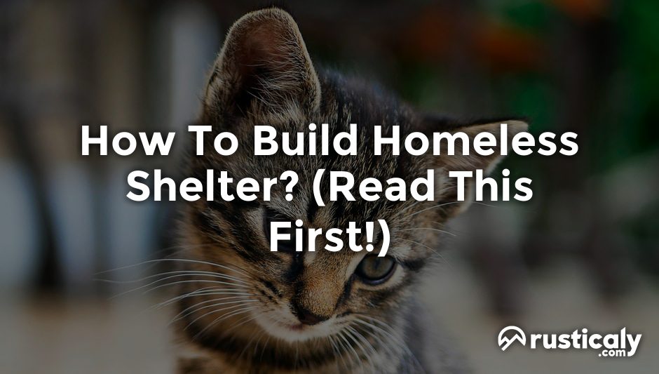 how to build homeless shelter