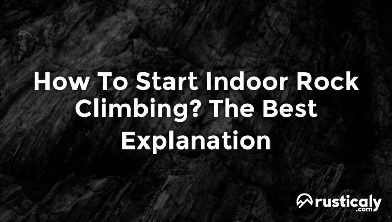 how to start indoor rock climbing