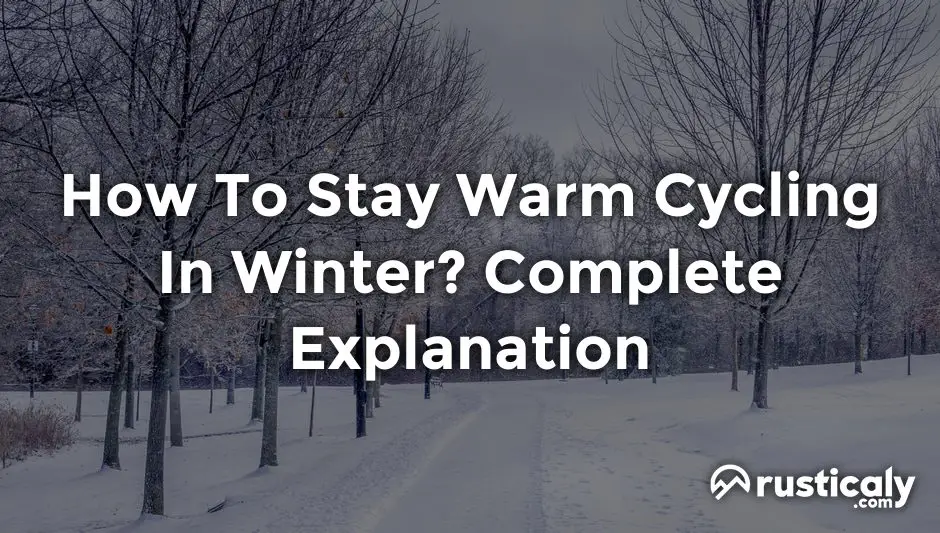 how to stay warm cycling in winter
