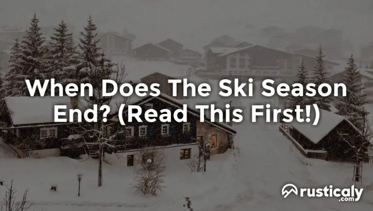 when does the ski season end