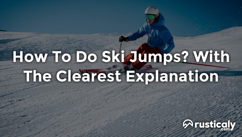 how to do ski jumps