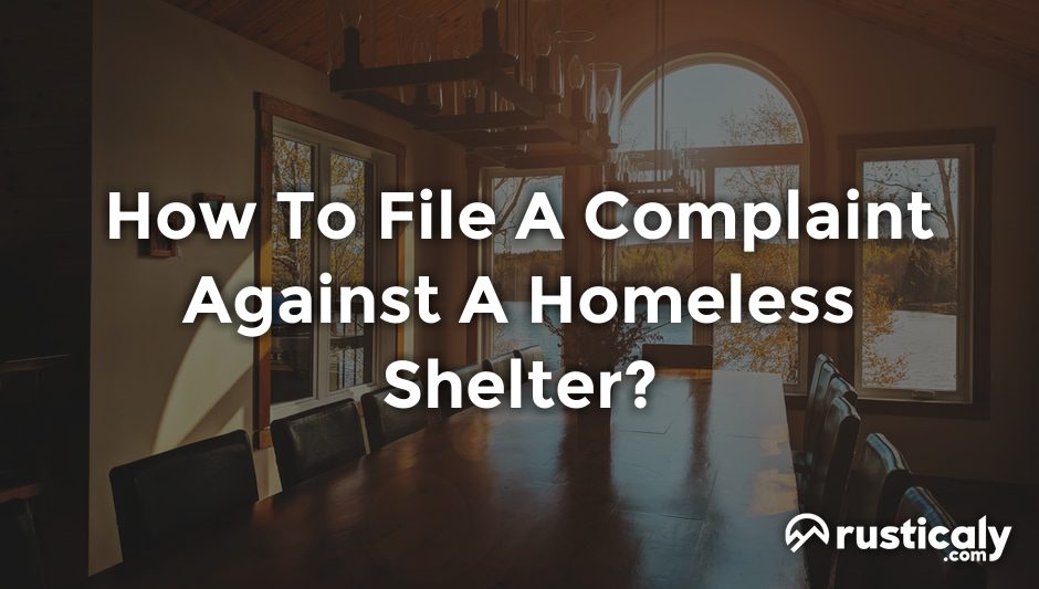 how to file a complaint against a homeless shelter