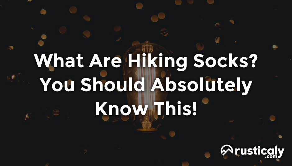 what are hiking socks