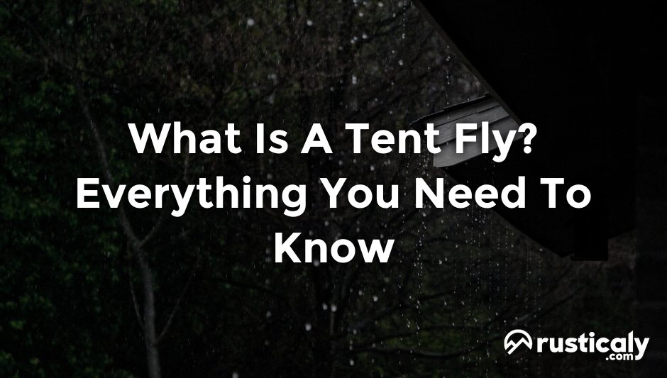 what is a tent fly