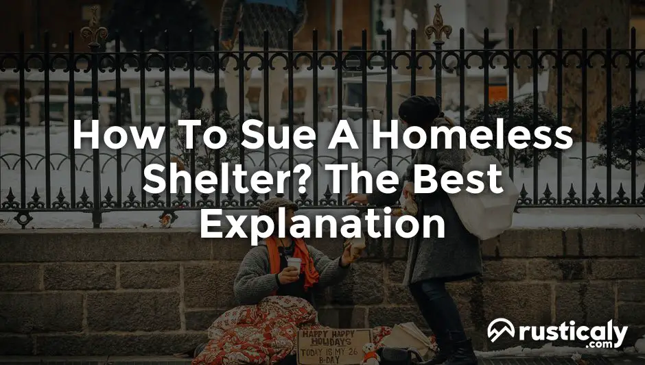 how to sue a homeless shelter