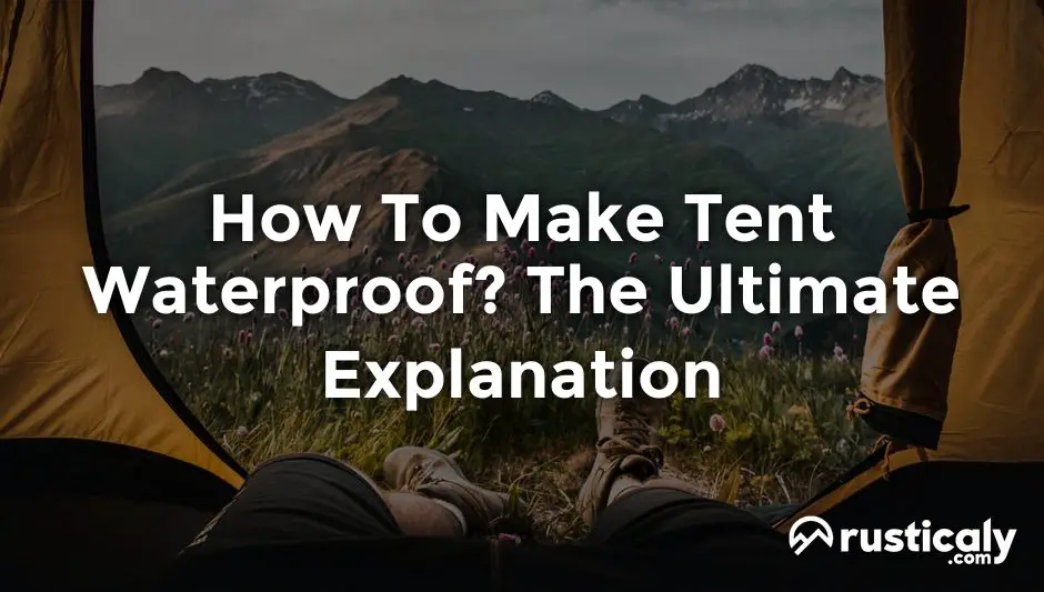 how to make tent waterproof