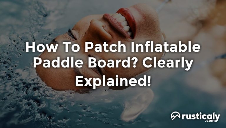 how to patch inflatable paddle board