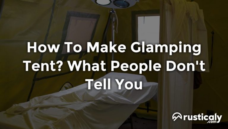 how to make glamping tent