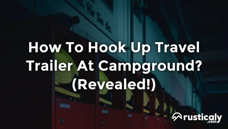 how to hook up travel trailer at campground