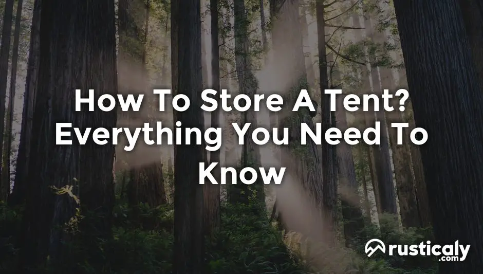 how to store a tent
