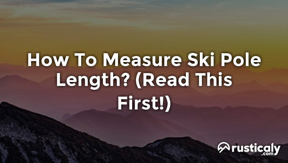 how to measure ski pole length
