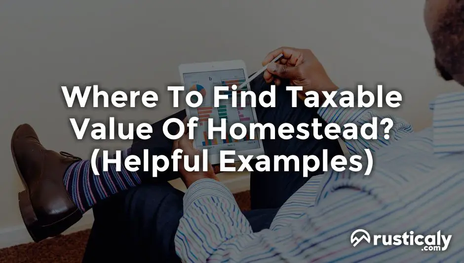 where to find taxable value of homestead