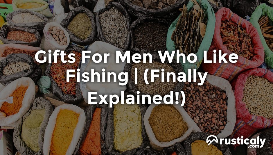 gifts for men who like fishing