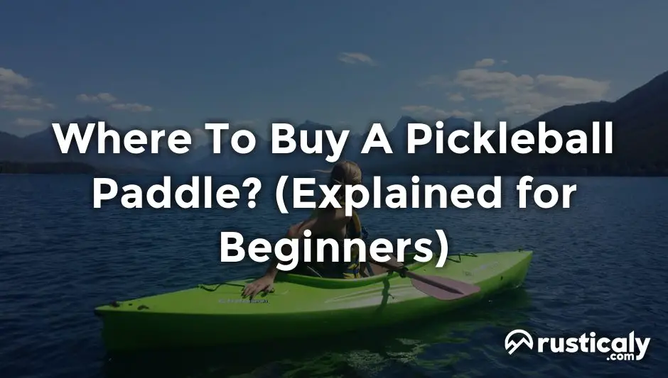 where to buy a pickleball paddle