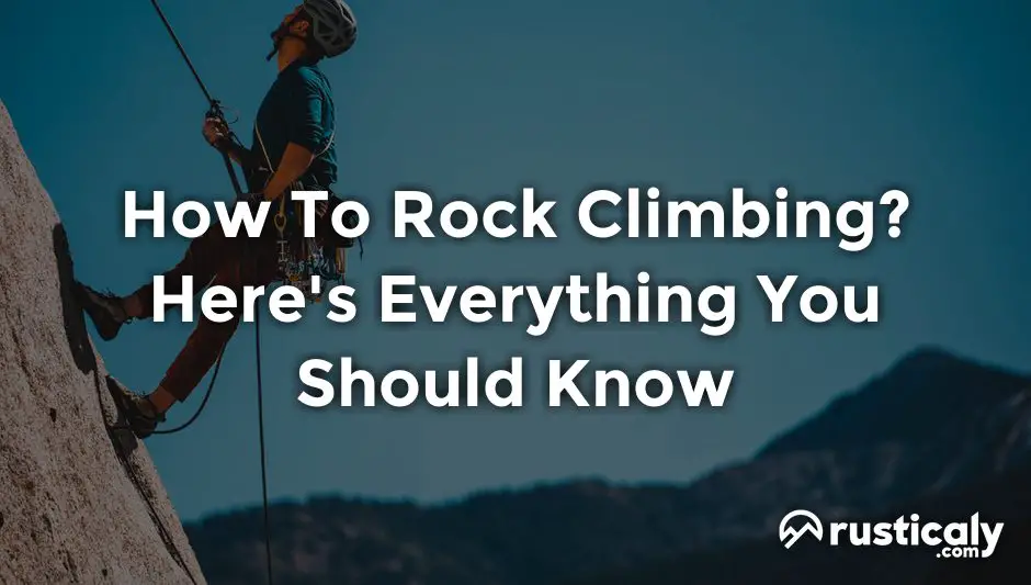 how to rock climbing