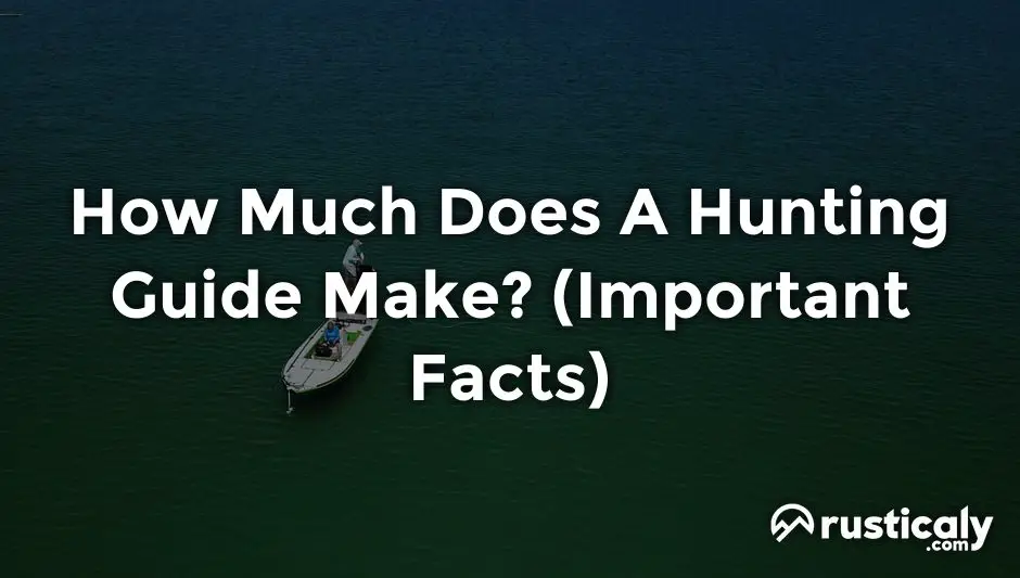 how much does a hunting guide make