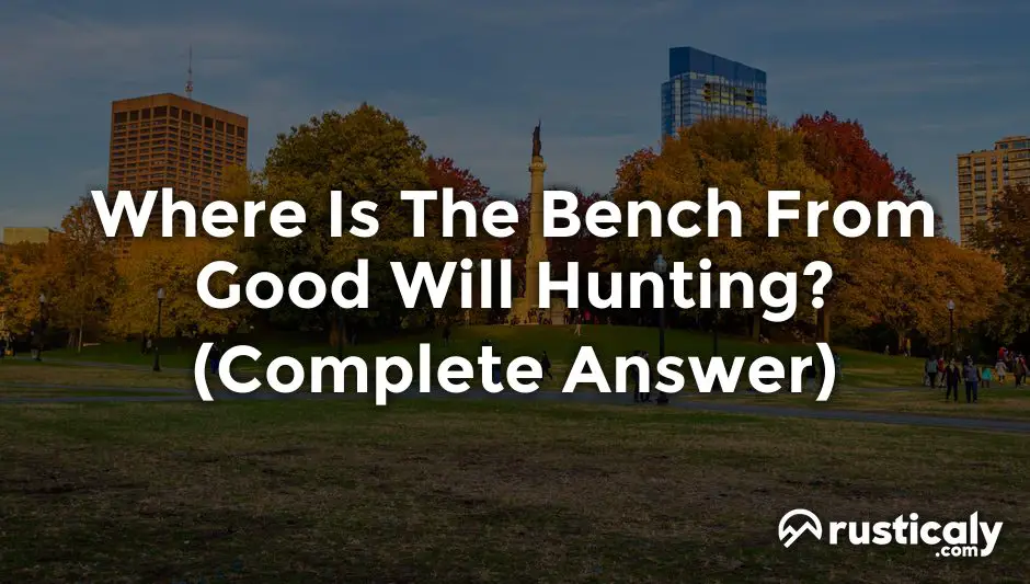 where is the bench from good will hunting