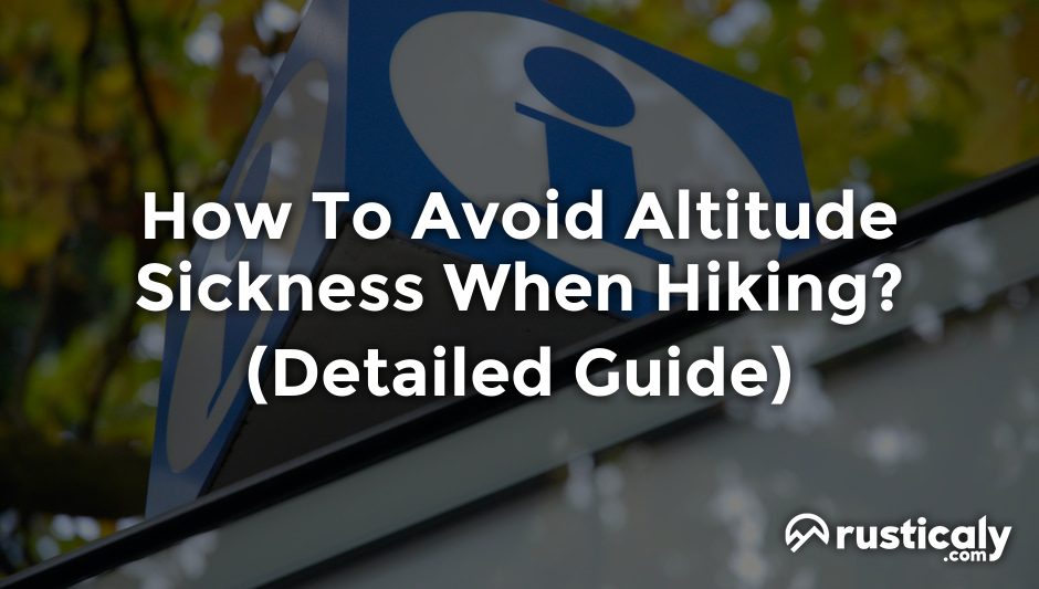 how to avoid altitude sickness when hiking